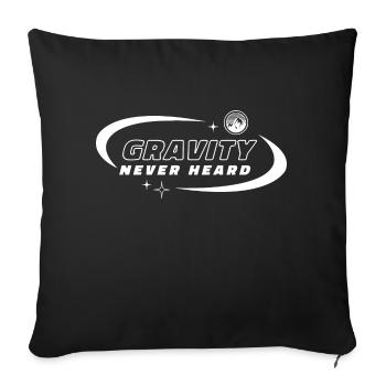 Gravité dont je n’ai jamais entendu parler. Conception de gravitation - Housse de coussin décorative 45 x 45 cm - noir - Devant