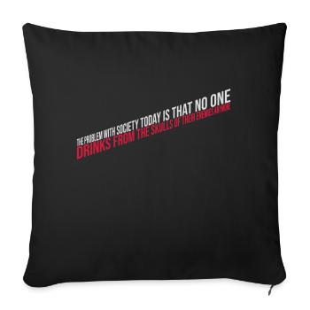 drinks from enemies skulls - Sofa pillowcase 17,3'' x 17,3'' (45 x 45 cm) - black - Front