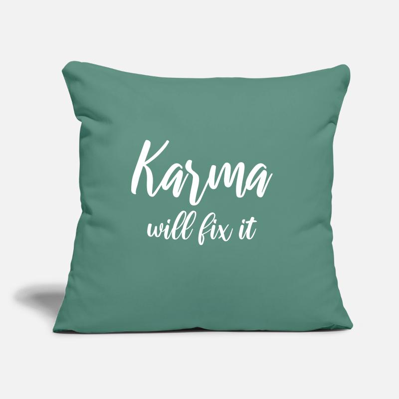 Karma will fix it Sofakissenbezug 45 x 45 cm
