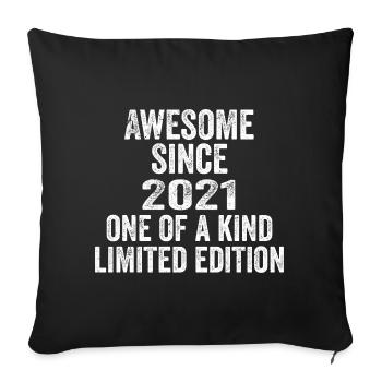 Awesome Since 2021 One Of A Kind 2021 Gift - Sofa pillowcase 17,3'' x 17,3'' (45 x 45 cm) - black - Front