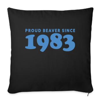 Proud beaver Since 1983 - Sofakissenbezug 45 x 45 cm - Schwarz - Vorne