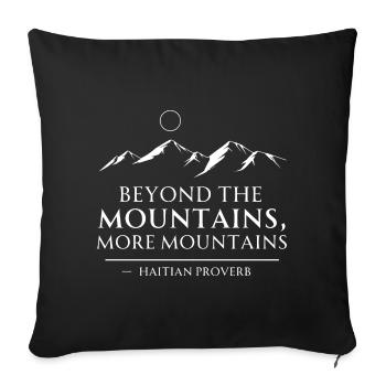Citation de motivation Montagnes - Housse de coussin décorative 45 x 45 cm - noir - Devant