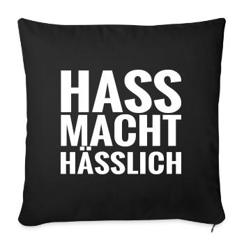 Hass macht hässlich - Sofakissenbezug 45 x 45 cm - Schwarz - Vorne