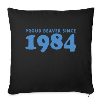 Proud beaver Since 1984 - Sofakissenbezug 45 x 45 cm - Schwarz - Vorne