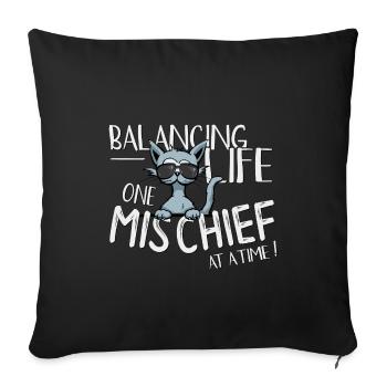 Équilibrer la vie, une espièglerie à la fois ! Chat - Housse de coussin décorative 45 x 45 cm - noir - Devant