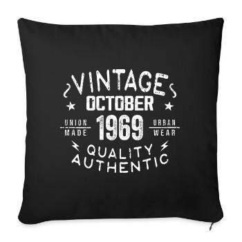 Born in October 1969 Gift in October - 1969 - Sofa pillowcase 17,3'' x 17,3'' (45 x 45 cm) - black - Front