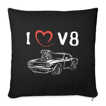 i love v8 american muscle cars - Big Block Cars - Sofa pillowcase 17,3'' x 17,3'' (45 x 45 cm) - black - Front