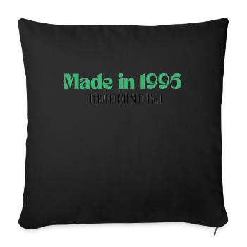 Made in 1996 - Perfektion seit Tag 1 - Sofakissenbezug 45 x 45 cm - Schwarz - Vorne
