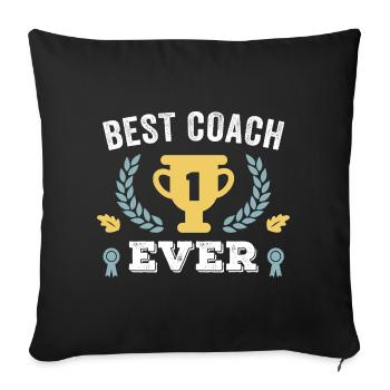 Best Coach Ever - Sofa pillowcase 17,3'' x 17,3'' (45 x 45 cm) - black - Front