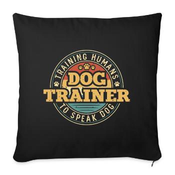 Dogs Dog Lover Dog Owner Gift - Sofa pillowcase 17,3'' x 17,3'' (45 x 45 cm) - black - Front