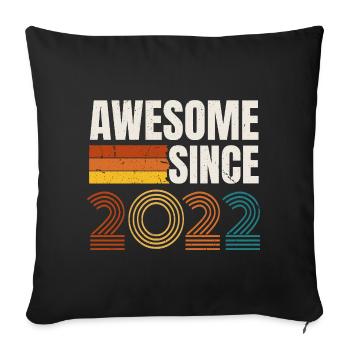 Awesome Since 2022 Retro Vintage Birthday - Sofa pillowcase 17,3'' x 17,3'' (45 x 45 cm) - black - Front