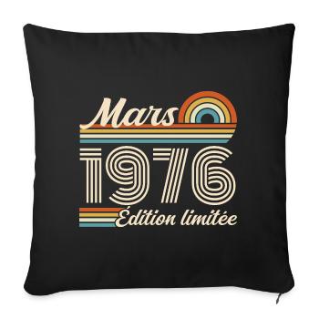 50th Birthday Gift - Born in March 1976 - Sofa pillowcase 17,3'' x 17,3'' (45 x 45 cm) - black - Front