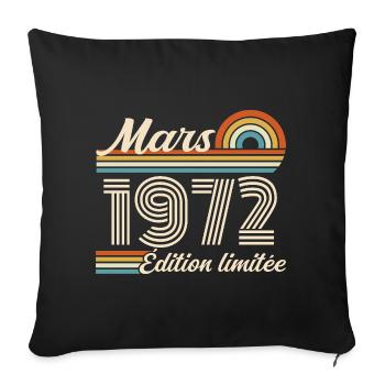 54. Geburtstagsgeschenk – Geboren im März 1972 - Sofakissenbezug 45 x 45 cm - Schwarz - Vorne
