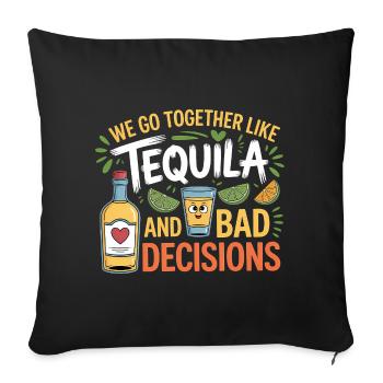 Tequila & Mauvaises décisions Cadeau d’amis drôles - Housse de coussin décorative 45 x 45 cm - noir - Devant