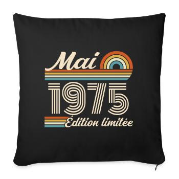 Cadeau Anniversaire 51 ans - Né mai 1975 - Housse de coussin décorative 45 x 45 cm - noir - Devant