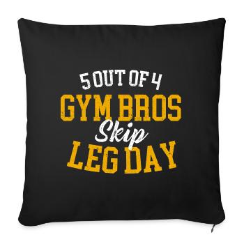 5 sur 4 Les frères de gym sautent l’humour de la journée des jambes - Housse de coussin décorative 45 x 45 cm - noir - Devant