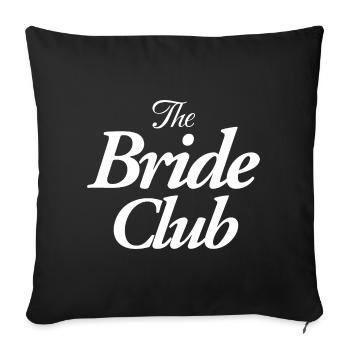 The Bride Club - Sofa pillowcase 17,3'' x 17,3'' (45 x 45 cm) - black - Front