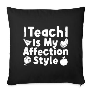 Preschool Teacher Affection Style Daycare Teacher - Sofa pillowcase 17,3'' x 17,3'' (45 x 45 cm) - black - Front