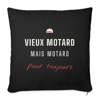 Vieux Motard Pour Toujours - Housse de coussin décorative 45 x 45 cm - noir - Devant