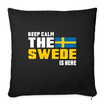 Keep Calm The Swede is Here/ Schweden Geschenk - Sofakissenbezug 45 x 45 cm - Schwarz - Vorne