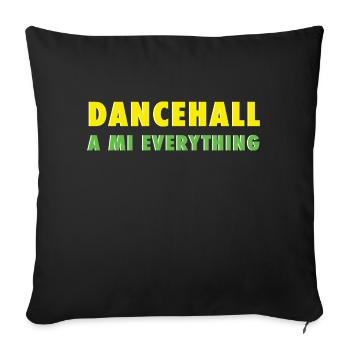 dancehall un mi tout - Housse de coussin décorative 45 x 45 cm - noir - Devant