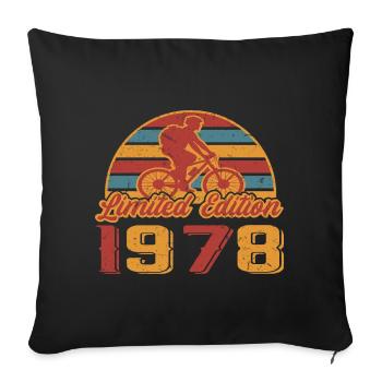 Bicycle Bike Cyclist Birthday Built in 1978 - Sofa pillowcase 17,3'' x 17,3'' (45 x 45 cm) - black - Front