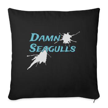 Damn Seagulls Funny Sailor Captain Saying - Sofa pillowcase 17,3'' x 17,3'' (45 x 45 cm) - black - Front