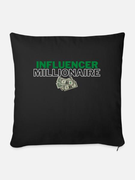 Influencer Millionär - Sofakissenbezug 45 x 45 cm - Schwarz
