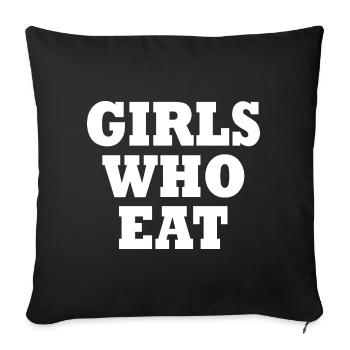 Girls who eat - Sofa pillowcase 17,3'' x 17,3'' (45 x 45 cm) - black - Front