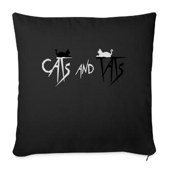 cats and tats Zitat - Sofakissenbezug 45 x 45 cm - Schwarz - Vorne