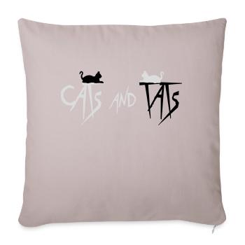 cats and tats Zitat - Sofakissenbezug 45 x 45 cm - helles Taupe - Vorne