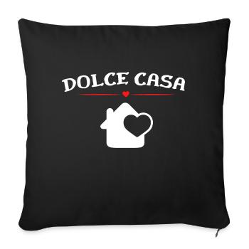 Dolce Casa Sweet Home Süßes Zuhause - Sofakissenbezug 45 x 45 cm - Schwarz - Vorne