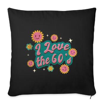 J'adore les années 60 - Housse de coussin décorative 45 x 45 cm - noir - Devant