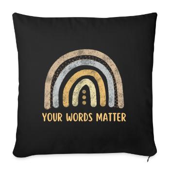 Orthophonie Vos mots comptent SLP - Housse de coussin décorative 45 x 45 cm - noir - Devant