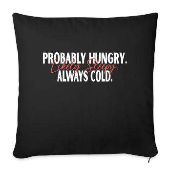 probably hungry likely sleepy always cold Vintage - Sofa pillowcase 17,3'' x 17,3'' (45 x 45 cm) - black - Front