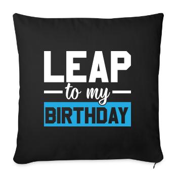 Happy Birthday Leap Year February 29 Leap Day - Sofa pillowcase 17,3'' x 17,3'' (45 x 45 cm) - black - Front