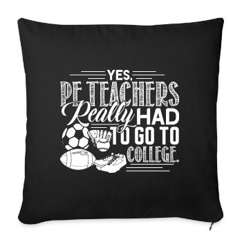 PE Teacher PE Teachers - Sofa pillowcase 17,3'' x 17,3'' (45 x 45 cm) - black - Front
