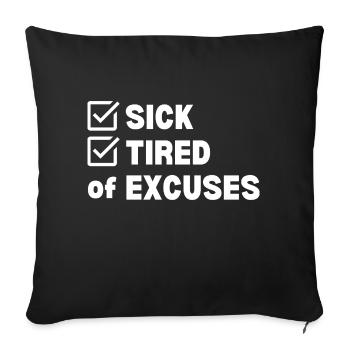 Sick and Tired - Sofakissenbezug 45 x 45 cm - Schwarz - Vorne