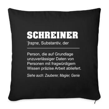 Lustige Definition Schreiner Beruf - Sofakissenbezug 45 x 45 cm - Schwarz - Vorne