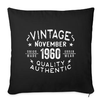 Novembre 1960 Cadeau d'anniversaire en novembre 1960 - Housse de coussin décorative 45 x 45 cm - noir - Devant