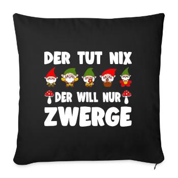 Il ne fait rien, il ne veut que des nains - Housse de coussin décorative 45 x 45 cm - noir - Devant