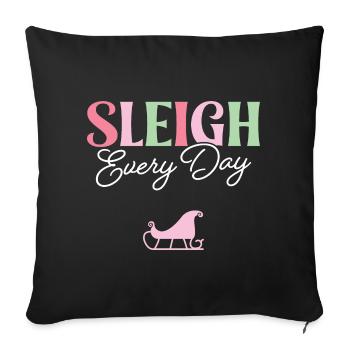 Sleigh Every Day - Sofa pillowcase 17,3'' x 17,3'' (45 x 45 cm) - black - Front