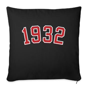 Sport year of birth 1932 - Sofa pillowcase 17,3'' x 17,3'' (45 x 45 cm) - black - Front