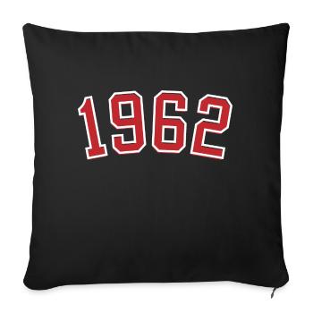 Sport year of birth 1962 - Sofa pillowcase 17,3'' x 17,3'' (45 x 45 cm) - black - Front