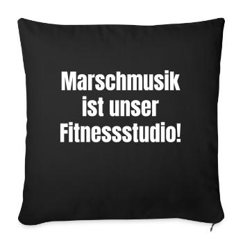 La musique de marche est notre gymnase ! - Housse de coussin décorative 45 x 45 cm - noir - Devant