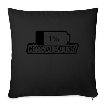 1 my social battery - Sofa pillowcase 17,3'' x 17,3'' (45 x 45 cm) - black - Front