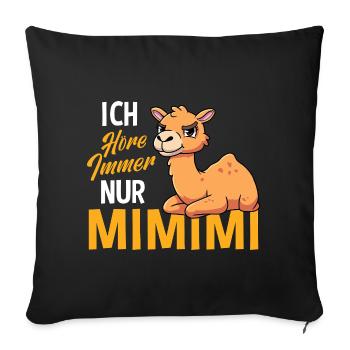 J'entends toujours seulement Mimimi Camel - Housse de coussin décorative 45 x 45 cm - noir - Devant
