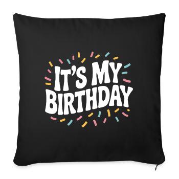 C'est mon anniversaire - Housse de coussin décorative 45 x 45 cm - noir - Devant
