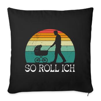 Soon dad SO I ROLL MERRILY - Sofa pillowcase 17,3'' x 17,3'' (45 x 45 cm) - black - Front
