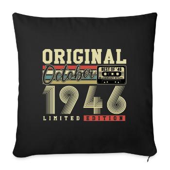 Original October 1946 – 80th Birthday Retro - Sofa pillowcase 17,3'' x 17,3'' (45 x 45 cm) - black - Front